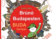 BRÚNÓ BUDAPESTEN 1 - Buda tornyai